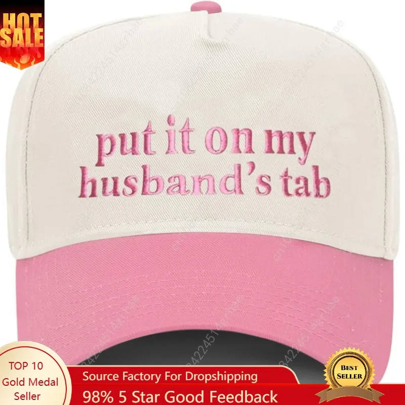 

Put It On My Husband's Tab Funny Trucker Hats Women Vintage Adjustable Baseball Cap Embroidery Fashion Trucker Hat