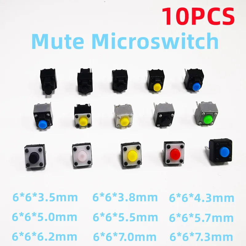 10PCS 6*6*3.5mm/3.8mm/4.3mm/5.0mm/5.5mm/5.7mm/7.3mm  Silent Switch Button Micro Switch