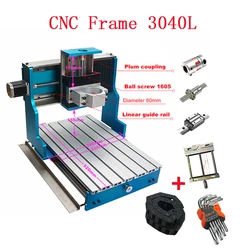 CNC frame 3040L linear guideway for DIY Engraving Drilling Milling Machine