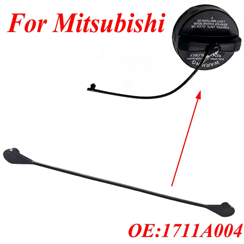 

1711A004 Fuel Tank Cap Tether Gas Cap Retaining Strap For Mitsubishi ASX Eclipse Galant Endeavor Dodge Stratus Chrysler Sebring