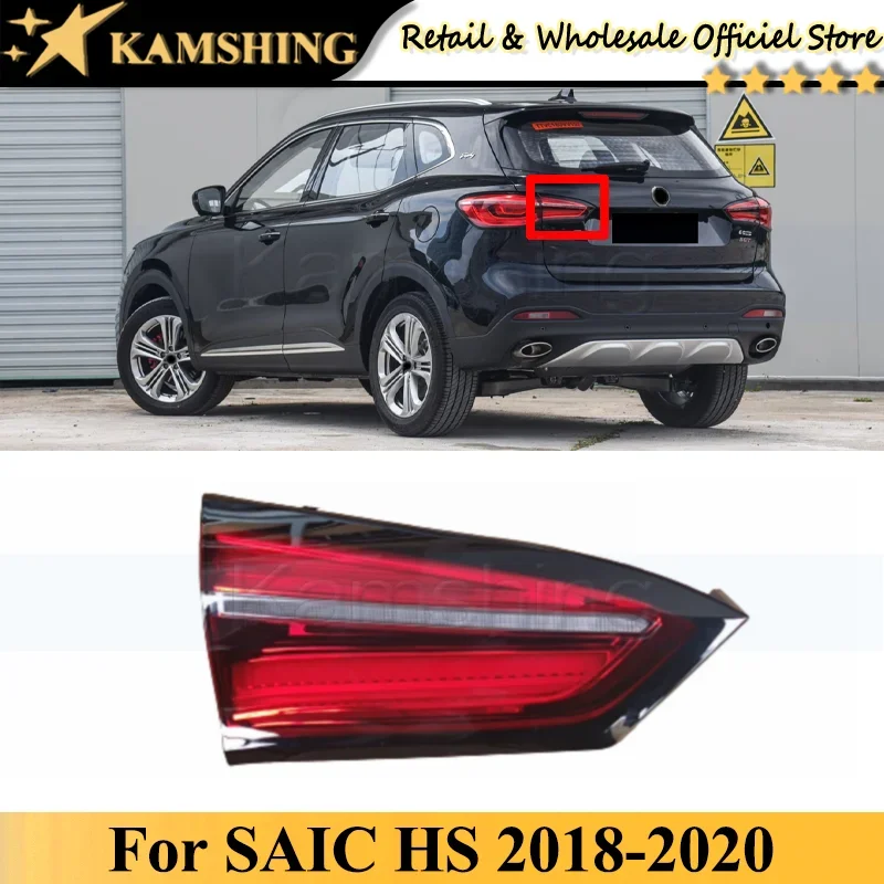 

Kamshing Inner For SAIC HS 2018 2019 2020 Rear Tail light lamp Taillights taillamps Brake Light