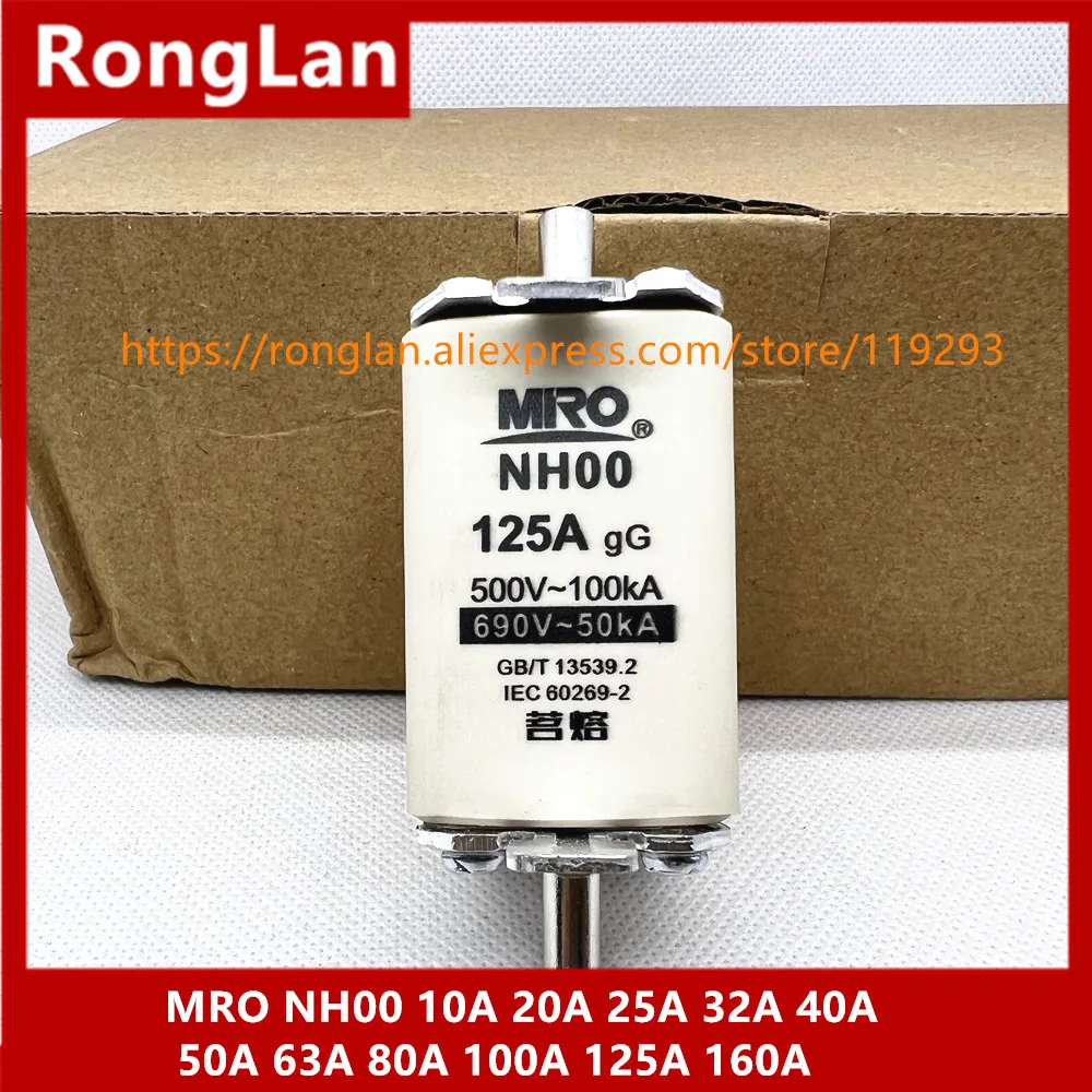 MRO Mingrong Fuse NH00 NHOO 10A 20A 25A 32A 40A 50A 63A 80A 100A 125A 160A-10PCS/LOT