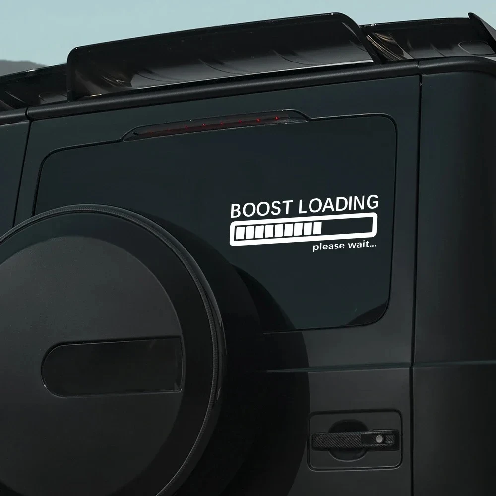 Boost Loading Please Wait Slogan Car Stickers Waterproof Vinyl Decals Motorcycles Car Window Body Styling Decoration Accessories