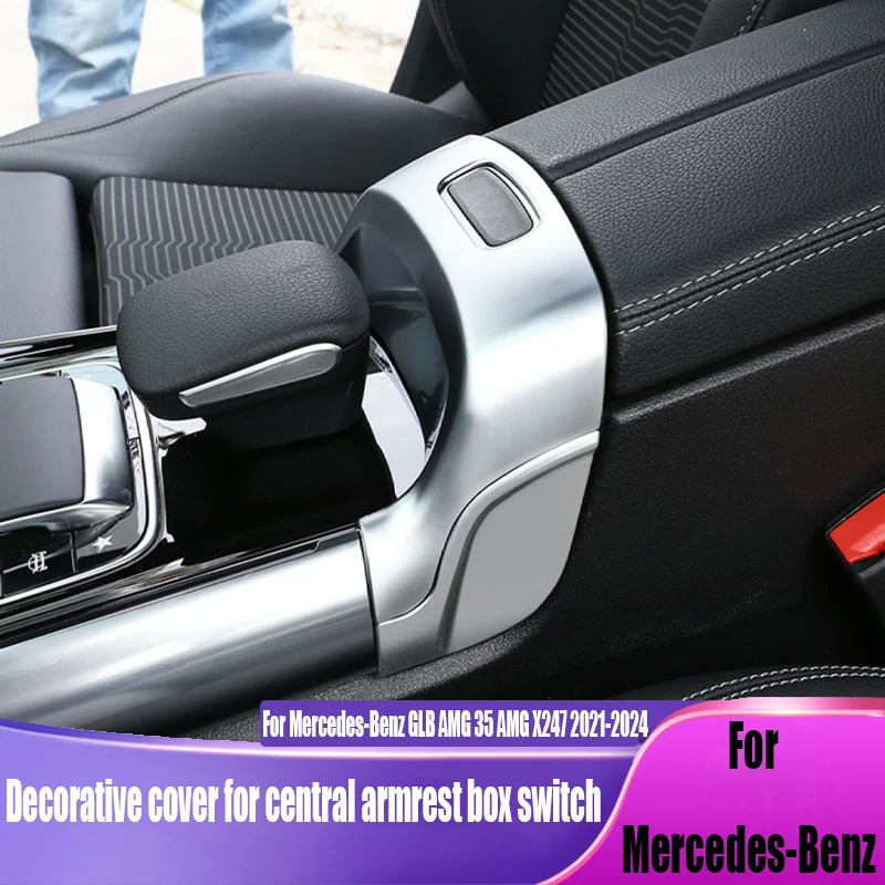

Armrest box switch decorative cover car interior decoration supplies For Mercedes-Benz GLB AMG 35 AMG X247 2021-2024