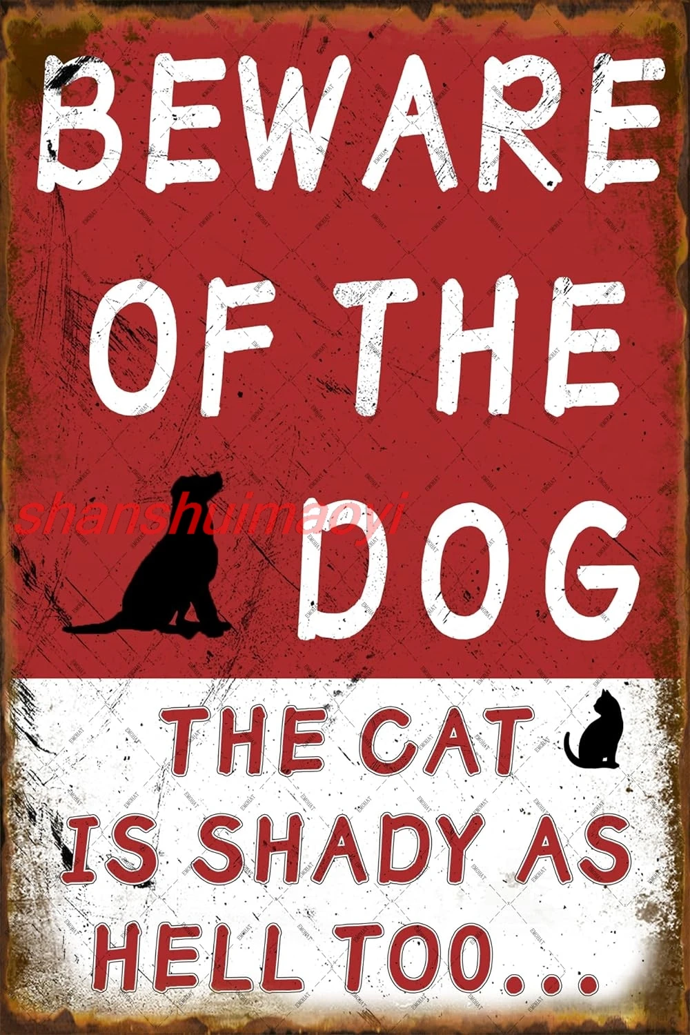 shui Sign Beware Of The Dog The Cat Is Shady As Hell Too Guard Metal Tin Sign Posters Wall Decoration for Home Bar Cafe Y 1pc