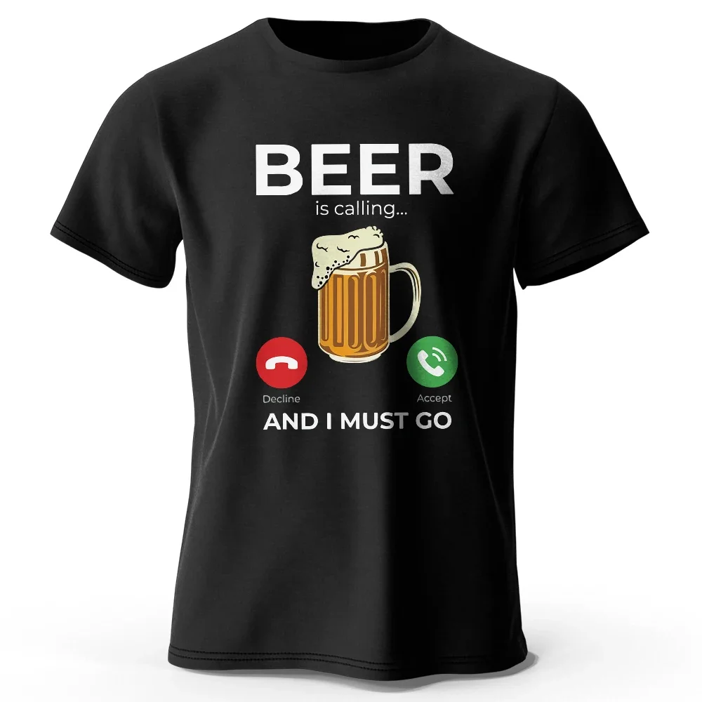 

Beer Is Calling I Must Go Printed Men's T-Shirt 100% Cotton Oversized Funny Graphic Tees for Men Summer Tops