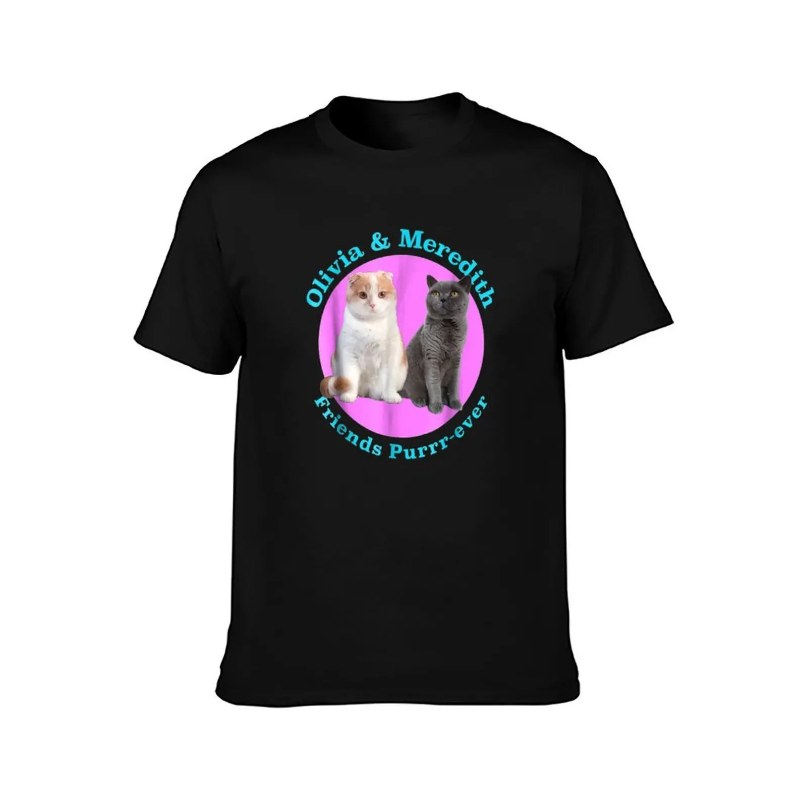 Olivia And Meredith Friends Purrr Ever Essential T-Shirt Urban Casual Loose Fit Tee T-Shirt