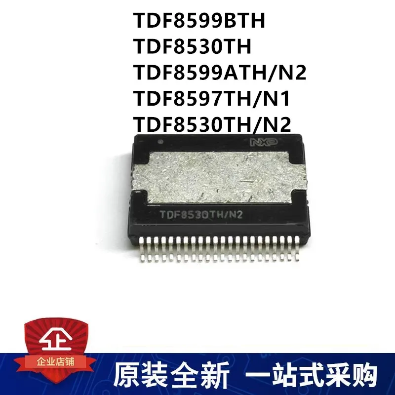 TDF8599BTH N1S6 8599ATH/N2 530TH 8597TH/N1H 8530TH/N2 HSSOP