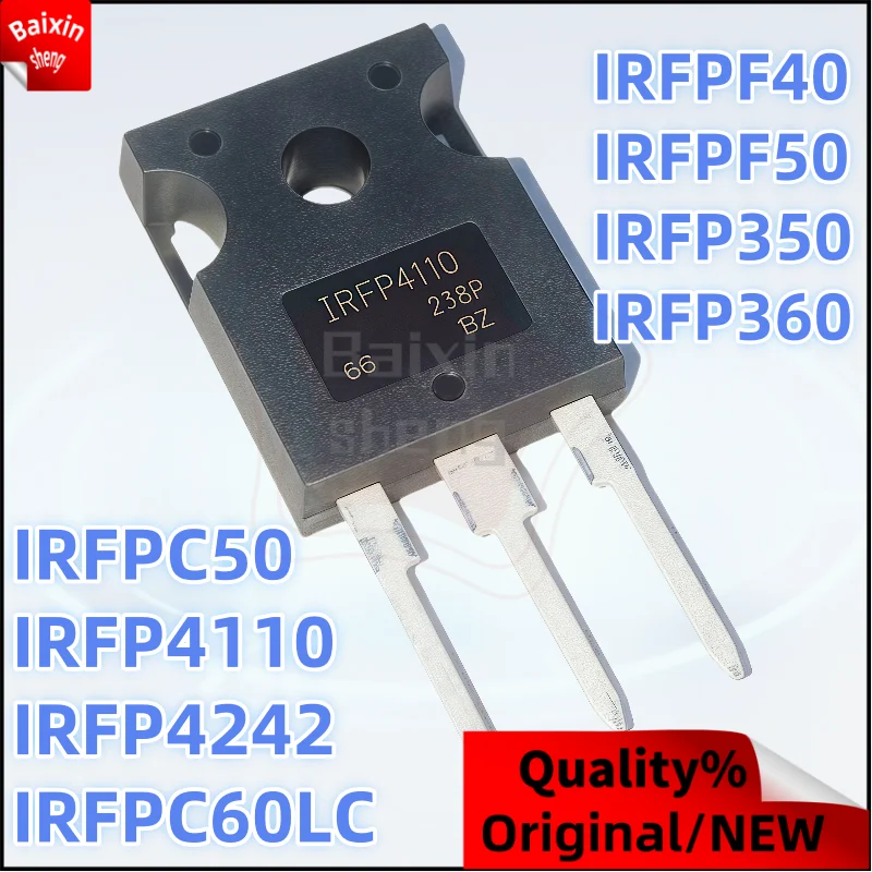 

10PCS NEW IRFP IRFPF40 IRFPF50 IRFP360 IRFP350 IRFPC50 IRFP4110 IRFP4242 PBF IRFPC60LC TO-247 MOS field-effect power transistor