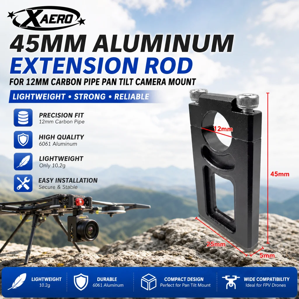 

XAERO 45mm Aluminum Extension Rod for 12mm Carbon Pipe Pan Tilt Camera Mount
