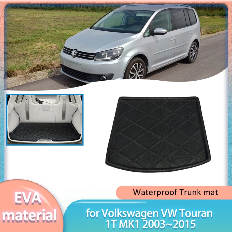 

for Volkswagen VW Touran 1T MK1 2003~2015 Car Trunk Mat Boot Liner Cargo Floor Tray Luggage Carpet Waterproof Cover Accessories
