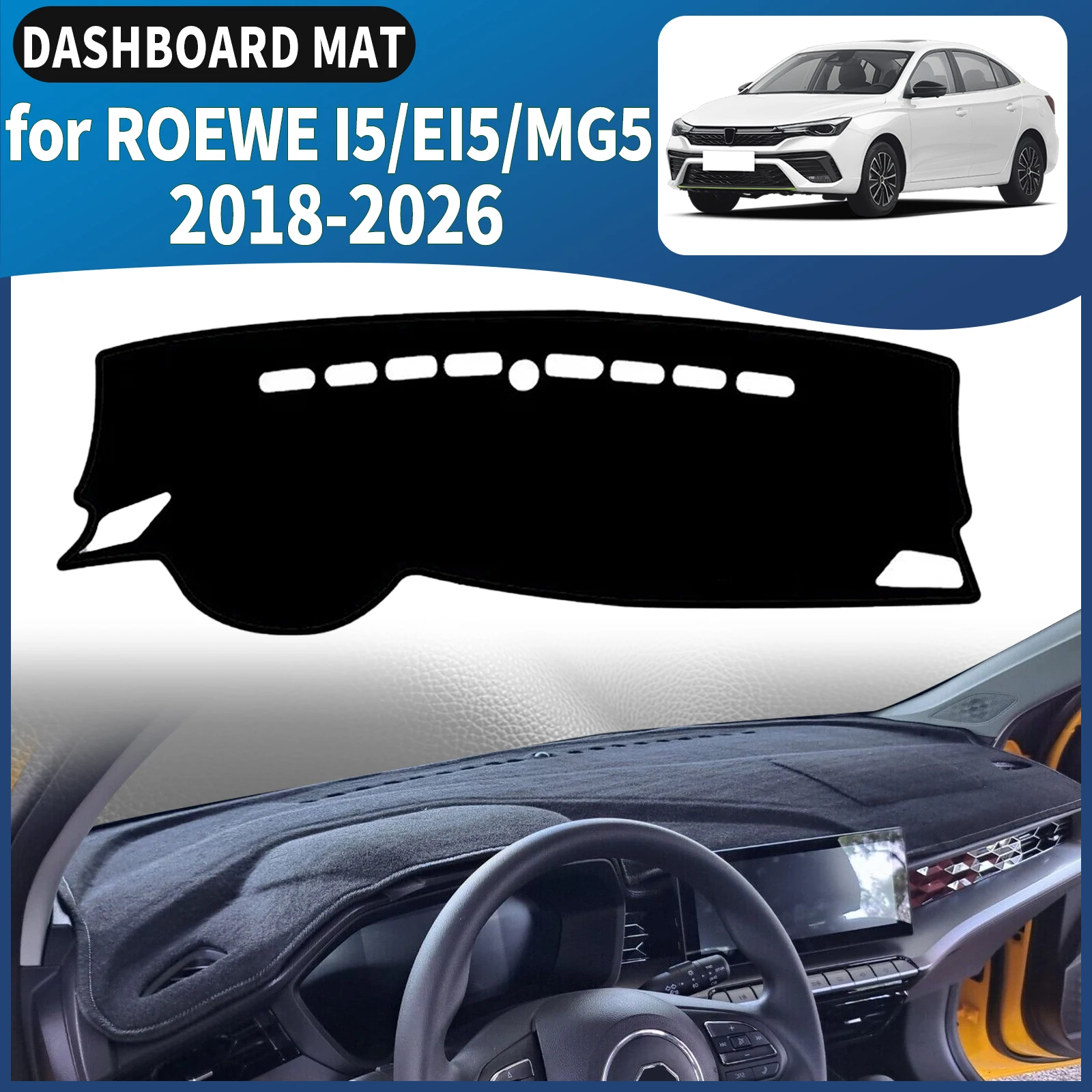 

for ROEWE I5 EI5 MG5 MG 5 GT EV 2026-2018 Car Dashmat Dashboard Cover Pad DashMat Sunshade Protective Carpet Accessories Leather