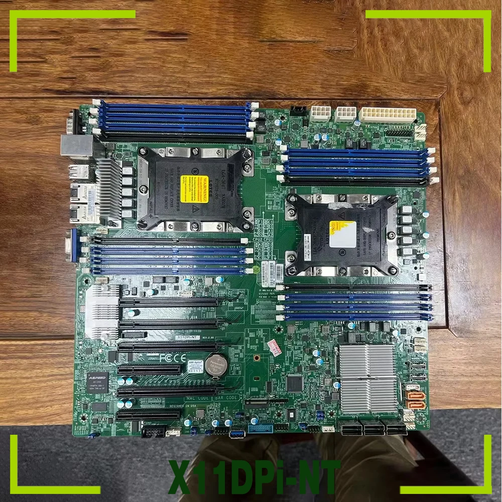 X11DPi-NT For Supermicro Motherboard DDR4 LGA-3647 Xeon Scalable Processors