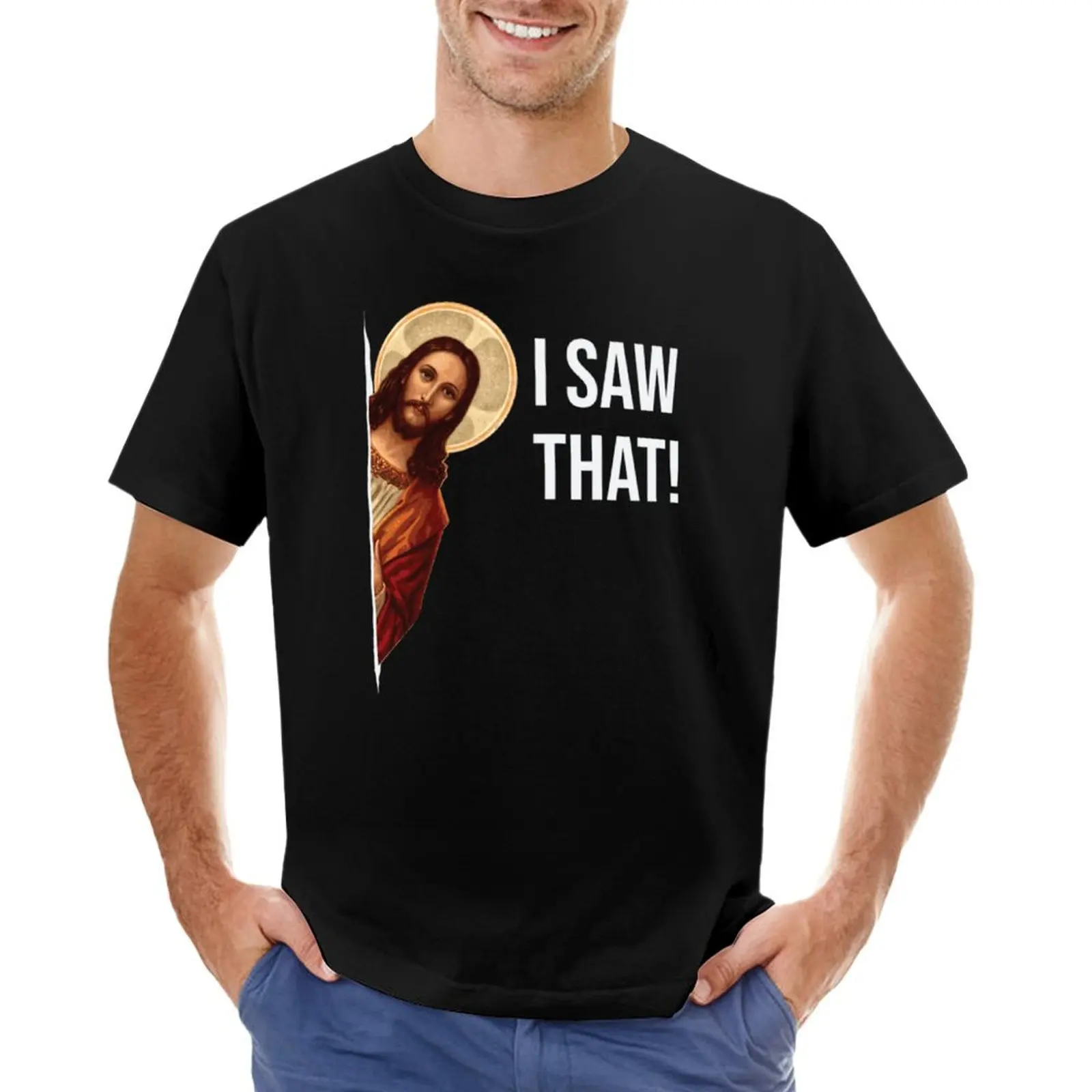 

Jesus Meme I Saw That T-shirt vintage clothes oversized tees korean fashion Men's t-shirts