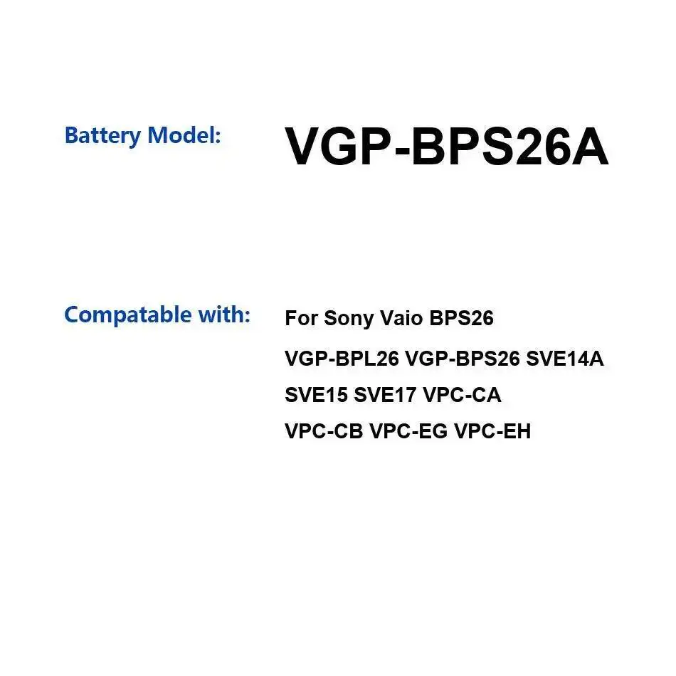 

Аккумулятор для ноутбука Vgp-BPS26A 5300 мАч для Sony Vaio BPS26 Vgp-BPL26 Vgp-BPS26 SVE14A SVE15 SVE17 Vpc-CA Vpc-CB Vpc-EG Vpc-EH