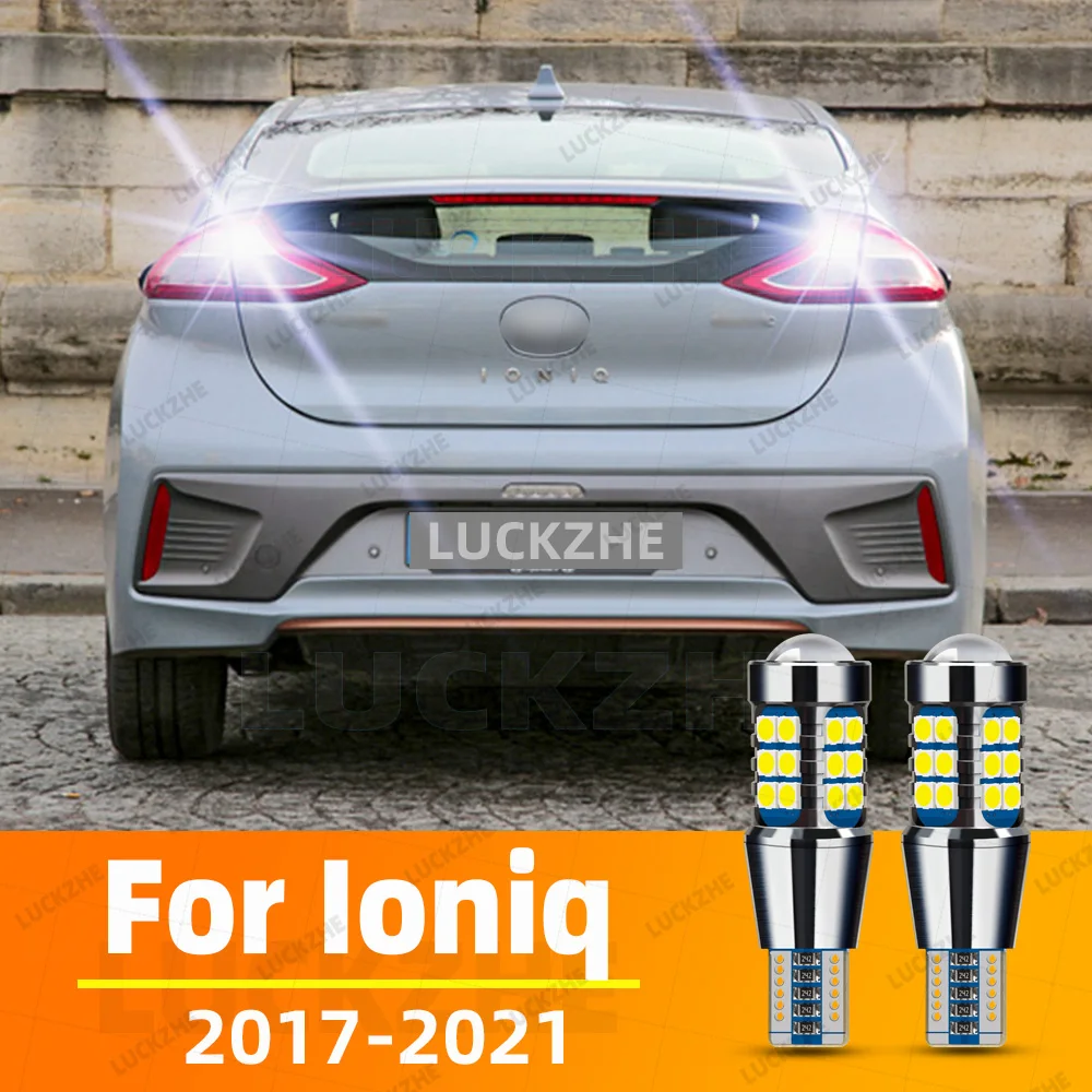 2Pcs For Hyundai Ioniq 2017 2018 2019 2020 2021 LED Reverse Backup Back Up Light Lamp Bulb Canbus No Error