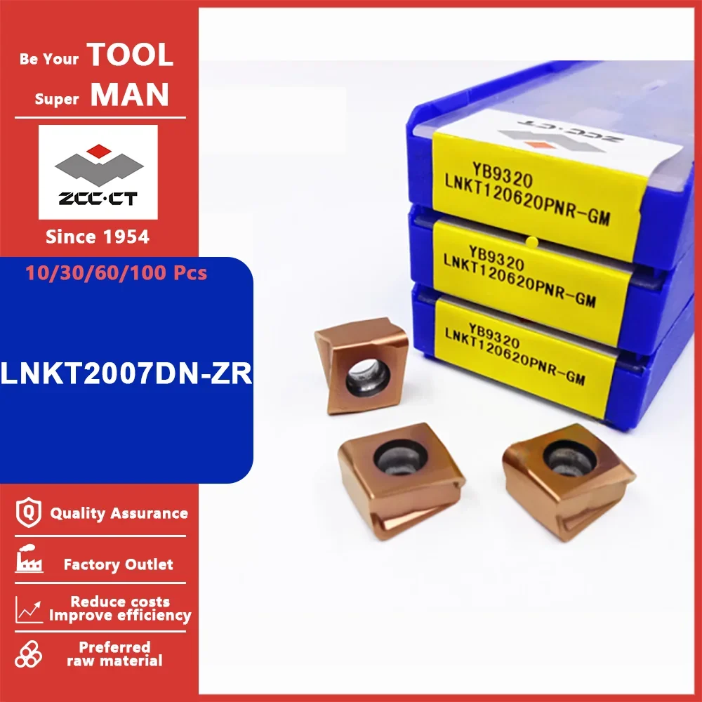 

LNKT2007DN-ZR ZCC.CT Carbide Milling Inserts LNKT 2007 DN ZR ZCC Original Cutting Tools CNC Lathe Machining Blades