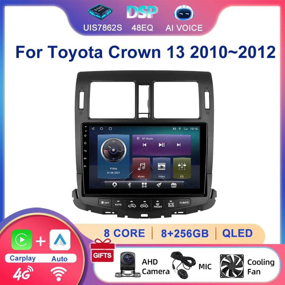 10 Inch 8 Core 4G GPS Navigation Dsp Rds Bluetooth Video Car Player Carplay Stereo Android Radio For Toyota Crown 13 2010~2012