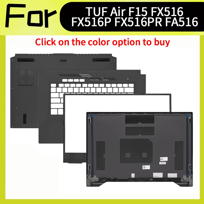 

Black Laptop Accessorie For TUF Air F15 FX516 FX516P FX516PR FA516 Replacement Housing Case