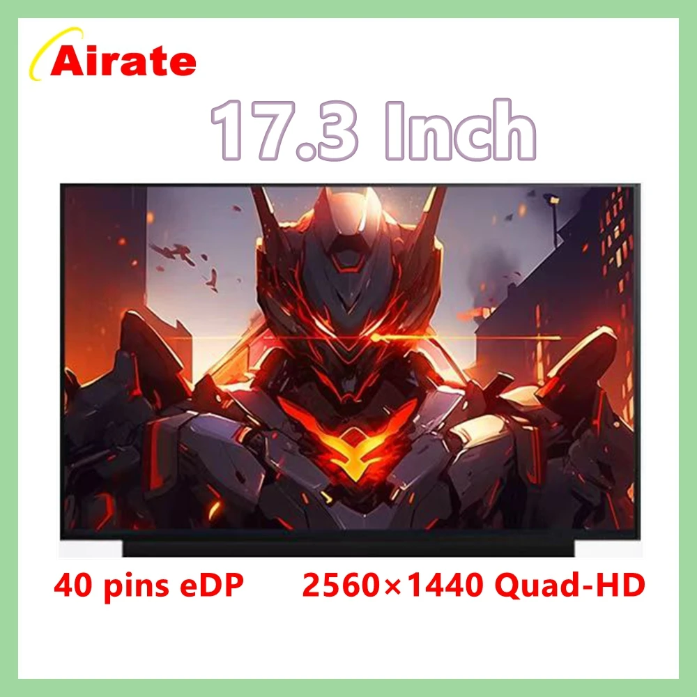 

17.3 Slim 40 Pin Laptop Screen For ASUS ROG Strix G17 G713 G733 FA707 NE173QHM-NZ1 NE173QHM-NZ2 NE173QHM-NZ3 2560X1440 QHD 240HZ