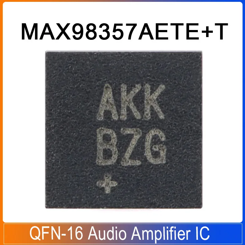 5/1PCS MAX98357AETE+T QFN-16 AKK MAX98357AETE AX98357 QFN-16 MAX 98357AETE Audio Amplifier IC