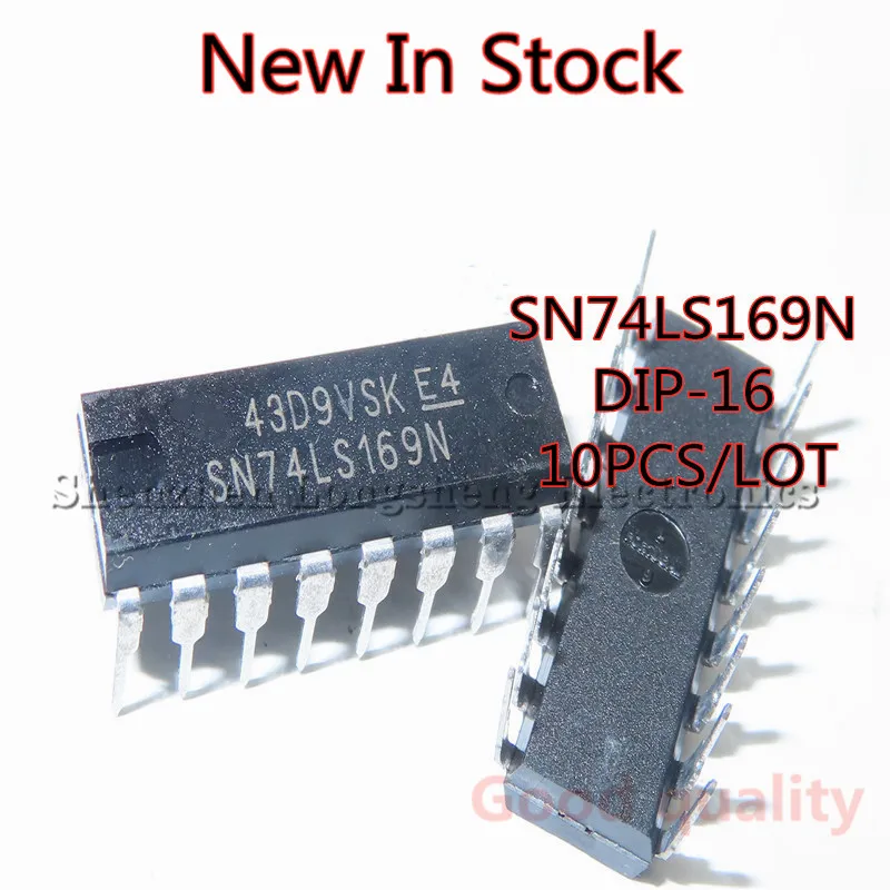 10PCS/LOT NEW 74LS169 SN74LS169N DIP-16 Four-bit binary reversible counter In Stock