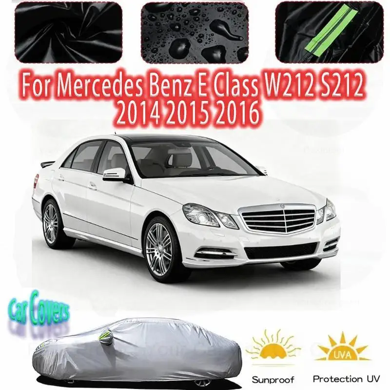 

Для Mercedes Benz E Class W212 S212 уличная защита водонепроницаемый пылезащитный снежный солнцезащитный козырек автомобильные чехлы