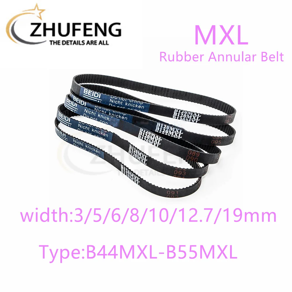 MXL High torqueTiming BeltBelt B44 B45 B46 B47 B48 B49 B50 B51 B52 B53 B54 B55  Width 3/5/6/8mmto19mm For 3D Printer Drive Belt