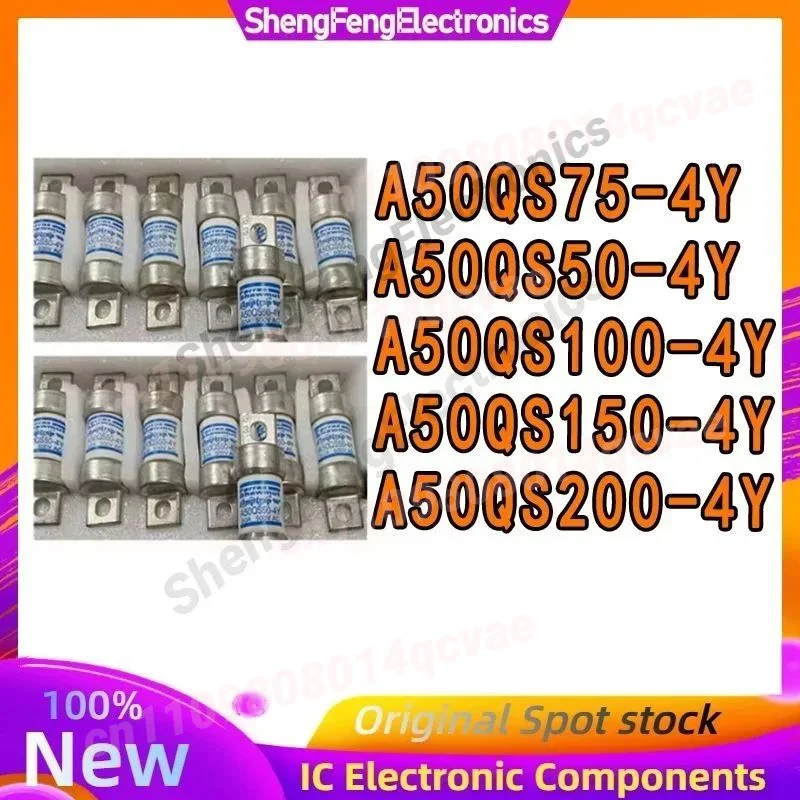 A50QS50-4Y A50QS75-4Y A50QS100-4Y A50QS150-4Y A50QS200-4Y SEMICONDUCTOR PROTECTION FUSES