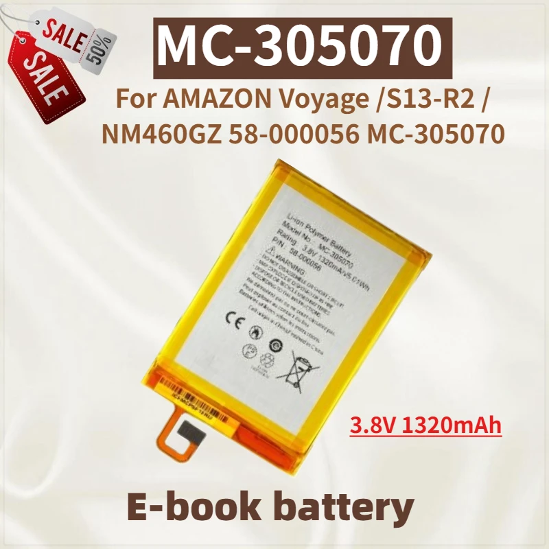 

High Capacity MC-305070 E-book battery 3.8V 1320mAh For AMAZON Voyage /S13-R2 / NM460GZ 58-000056 MC-305070 Replacement Battery