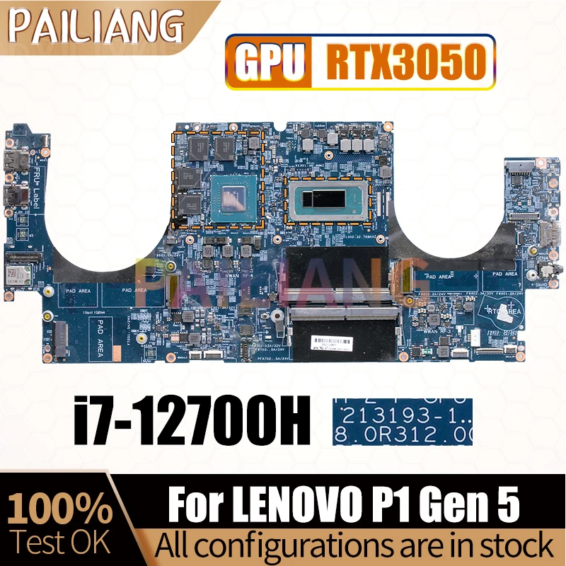 For LENOVO P1 Gen 5 Notebook Mainboard 213193-1 5B21J30517 SRLD1 i7-12700H RTX3050 4G GN20-P3-R-A1 Laptop Motherboard Full Test