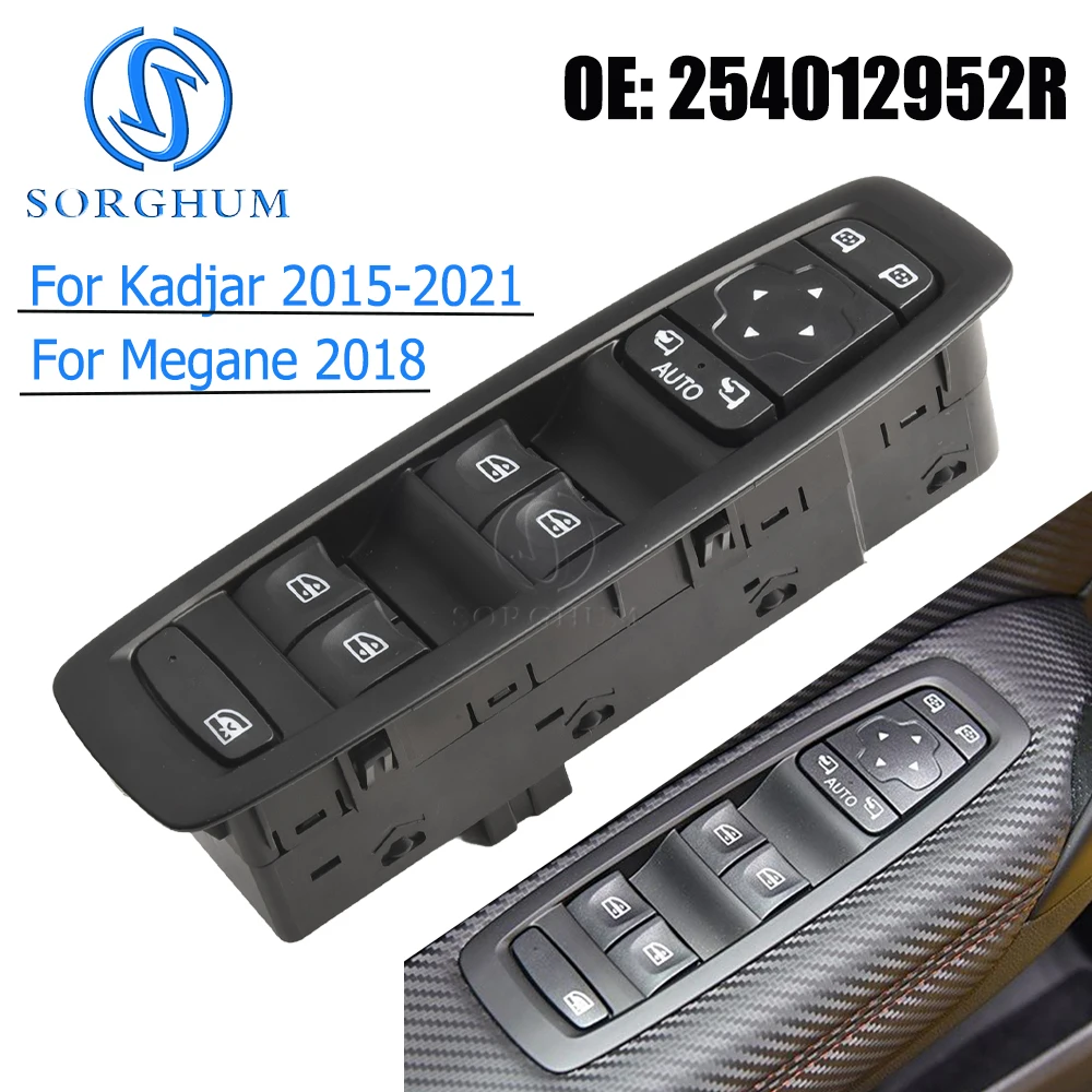 

SORGHUM Power Window Switch Button Control Regulator For Renault Kadjar 2015-2022 Megane IV 2018 254012952R Auto Switch Assy