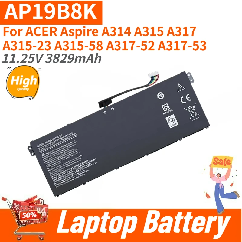 

Laptop Battery 11.25V 3829mAh AP19B8K for ACER Aspire A315-23 A317-53 A315-58 A317-52 A314 A315 A317 Brand New High Quality