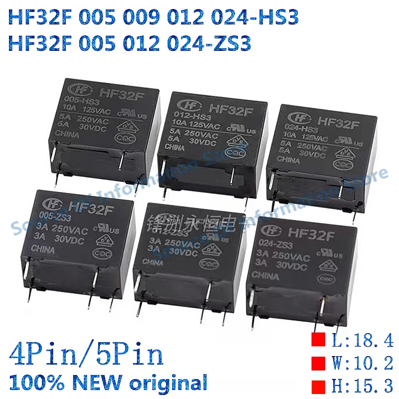 

10PCS Relay JZC-32F 005 012 024-HS3 4Pin HF32F-012 024-ZS3 5V 12V 24V 5Pin 100% New original