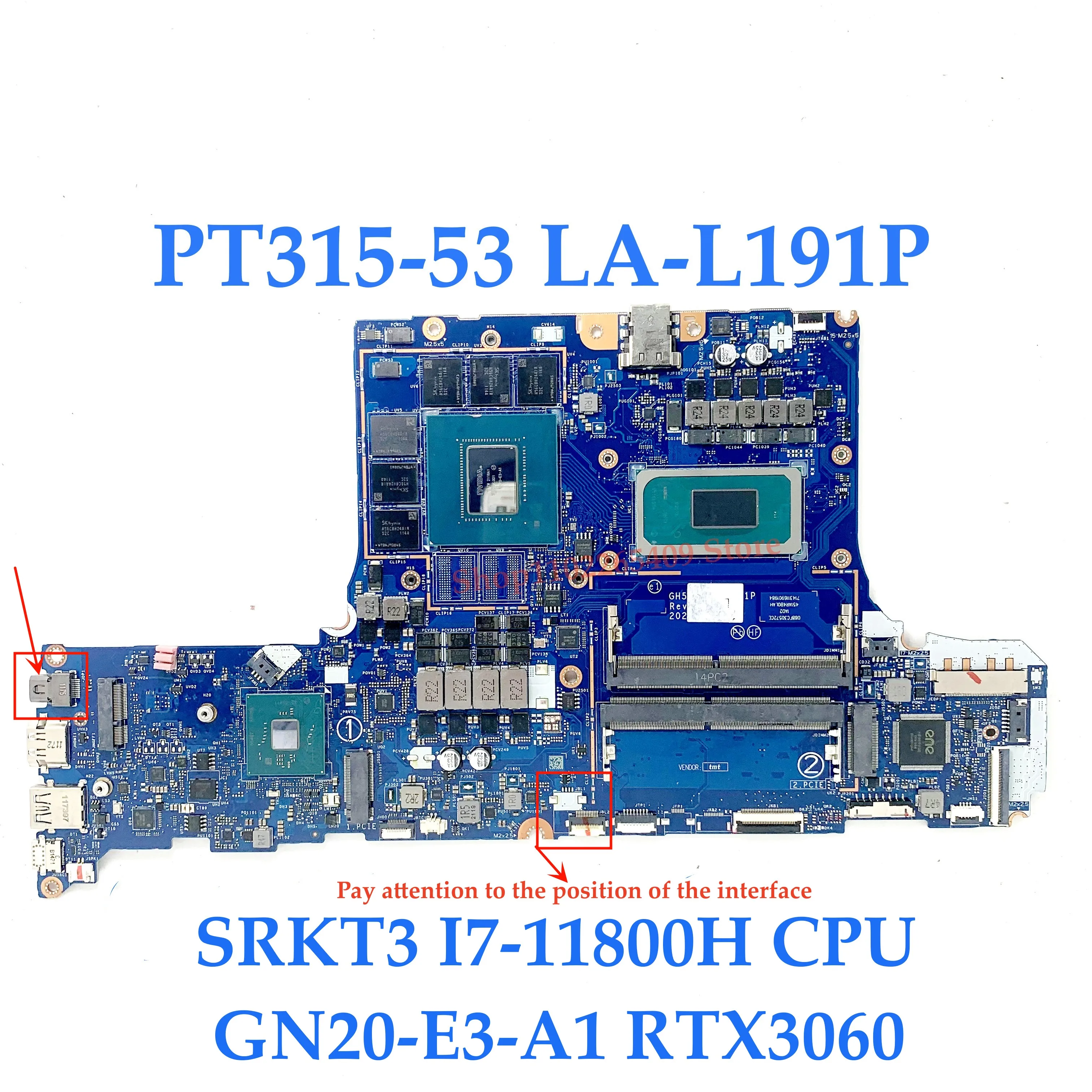 LA-L191P メインボードエイサー PT315-53 ノートパソコンのマザーボード I5-11400H / I7-11800H / I9-11900H CPU RTX3060 / RTX3070 100% テスト OK