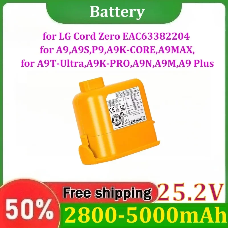 for LG Cord Zero for EAC63382204 for A9,A9S,P9,A9K-CORE,A9MAX,A9T-Ultra,A9K-PRO,A9N,A9M,A9 Plus 25.2V 2800-5000mAh Battery
