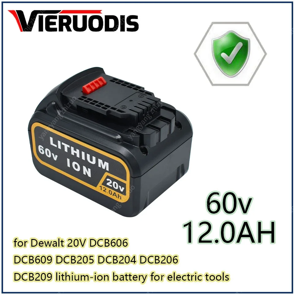 

12.0Ah 20V 60V MAX Replacement Battery for Dewalt DCB606 DCB609 DCB205 DCB204 DCB206 DCB209 Power Screwdriver Tools Batteries