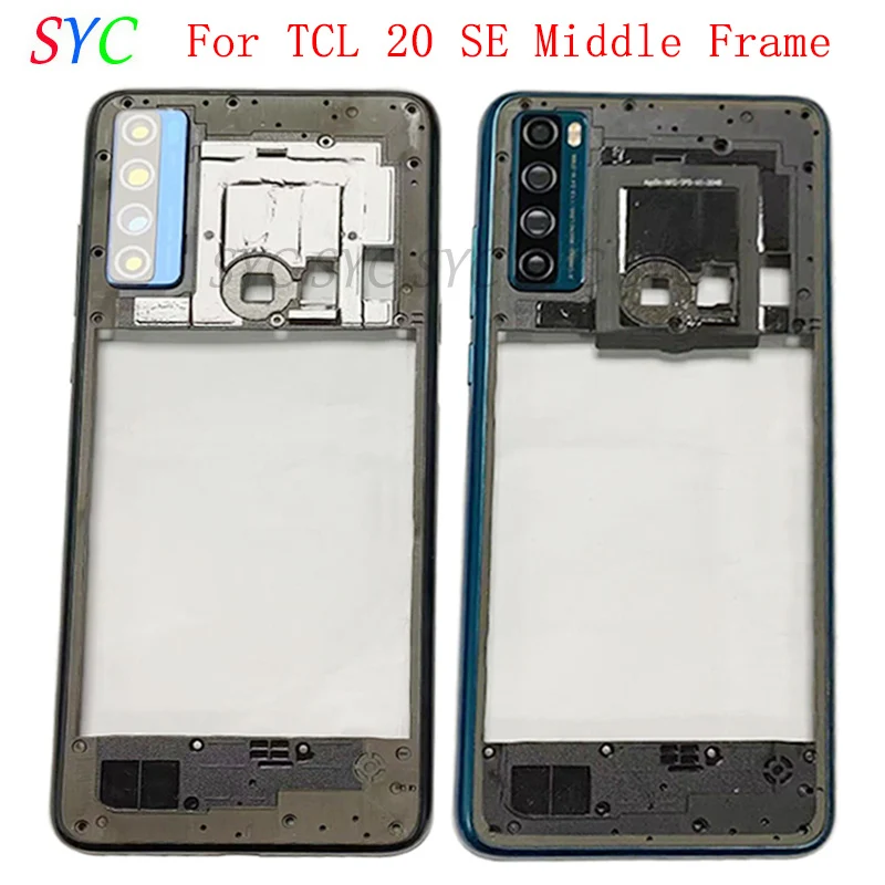 Middle Frame Center Chassis Cover Housing For TCL 20 SE T671 Phone LCD Frame Repair Parts