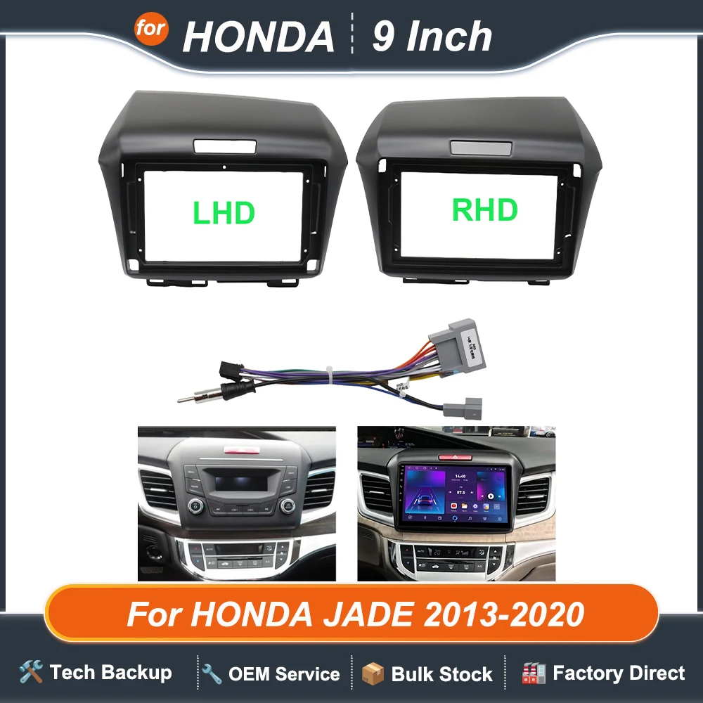 

Для HONDA JADE 2013-2020 9-дюймовый LHD RHD автомобильный мультимедийный радиорамка, лицевая панель, монтажный кронштейн для приборной панели, адаптер, кабель декодера
