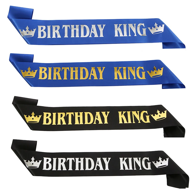 Birthday King Sash for Men Boy Happy Birthday Party Decoration Supplie Favor Gift Party Satin Ribbon Shoulder Strap Any age 18th