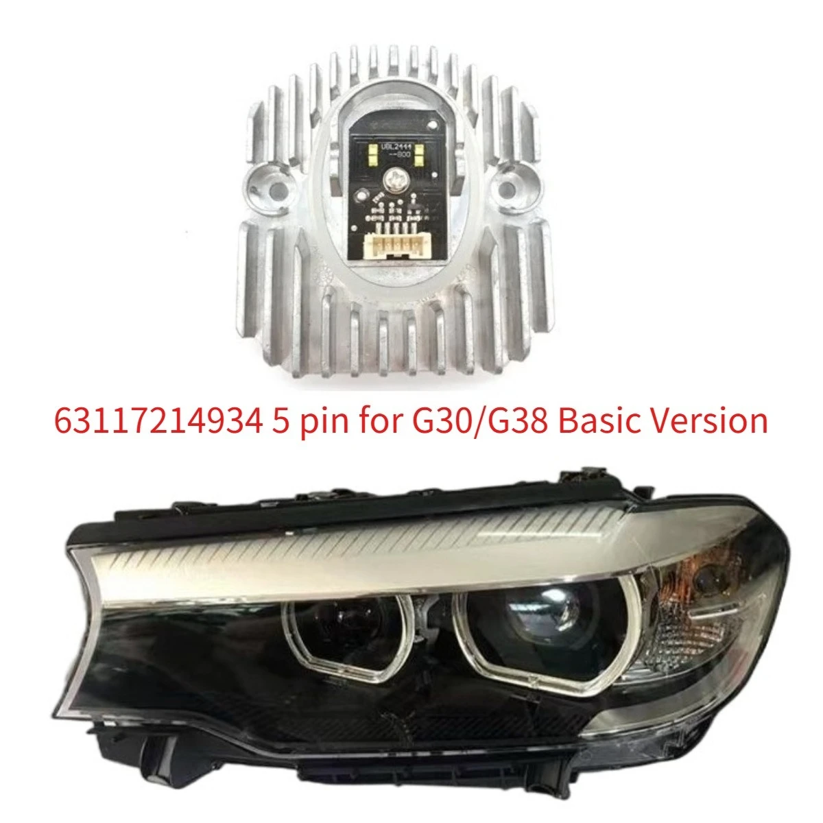 LED Angel Eye DRL Module For BMW 5 Series G38 G30 High And Basic Version Replacement Part OE 63117214934 63117214939 63117214940