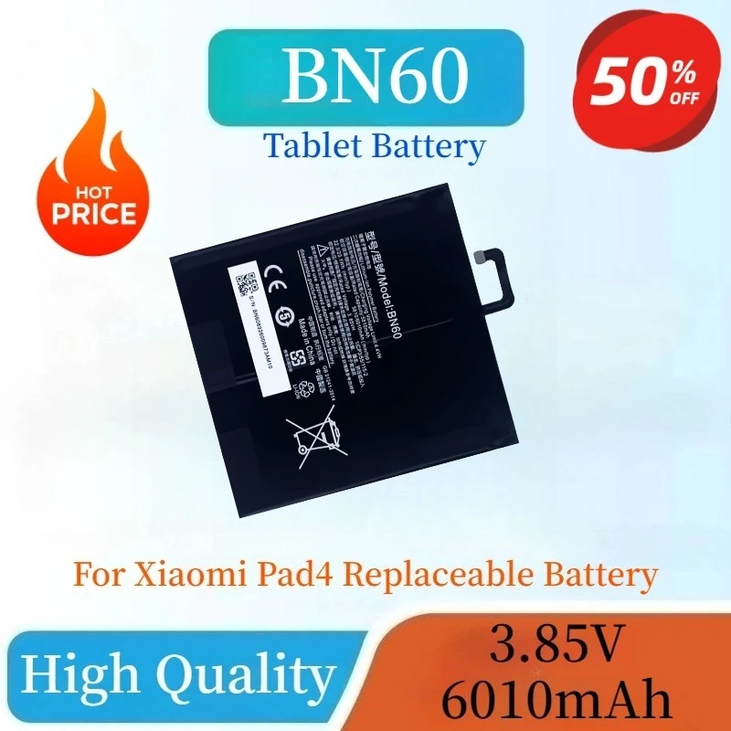 Brand New High Quality BN60 Rechargeable Lithium Polymer Battery 3.85V 6010mAh 23.1Wh For Xiaomi Pad4 Tablet Battery