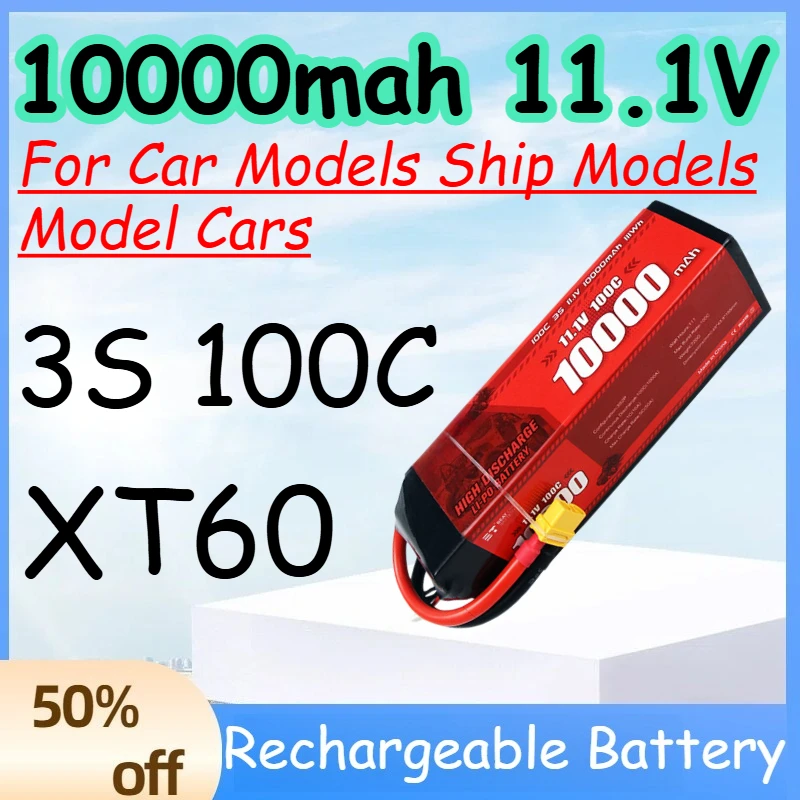 

10000mah 11.1V 3S 100C Replace Rechargeable Lipo Battery for Car Models Ship Models Model Cars Battery with XT60 Plug