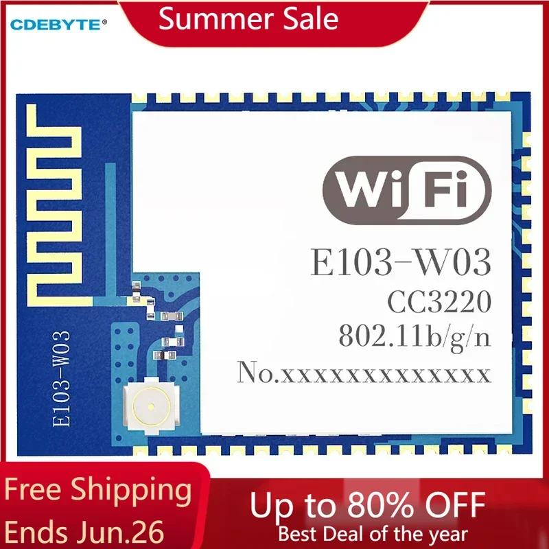 Модуль последовательного порта Wi-Fi CC3220R 2,4G SMD E103-W03 18 дБм AT Command MQTT Modbus TCP UDP Веб-какет Подключение TSL/SSL 4-полосный STA