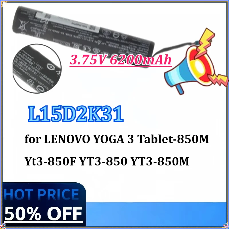 

New 3.75V 6200mAh L15D2K31 Tablet Battery for LENOVO YOGA 3 Tablet-850M Yt3-850F YT3-850 YT3-850M YT3-850L L15C2K31