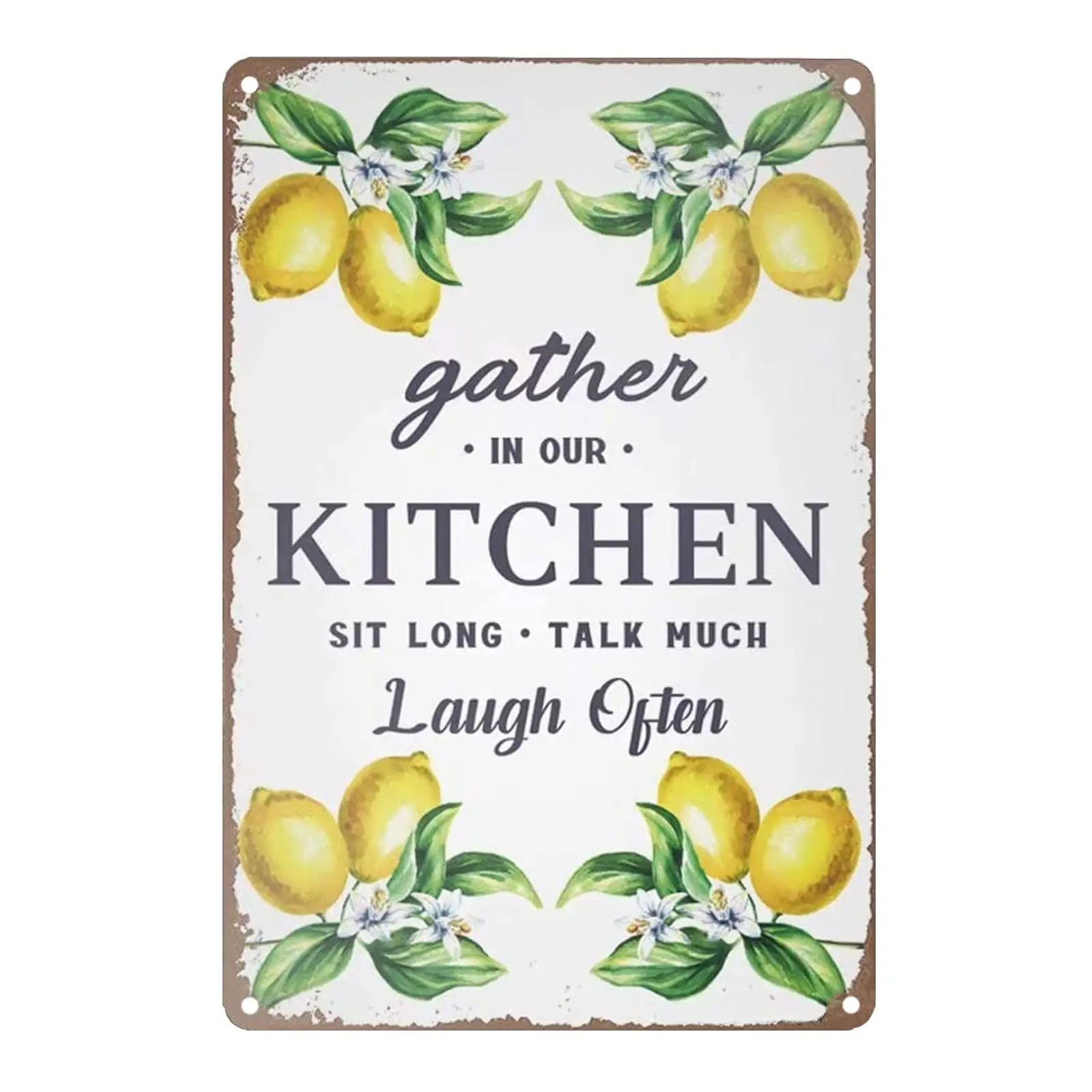 YOMIA Metal Tin Sign Lemon Decor Gather in Our Kitchen Sit Long Talk Much Laugh Often Rustic Wall Decor for Home Kitchen Bar Cof