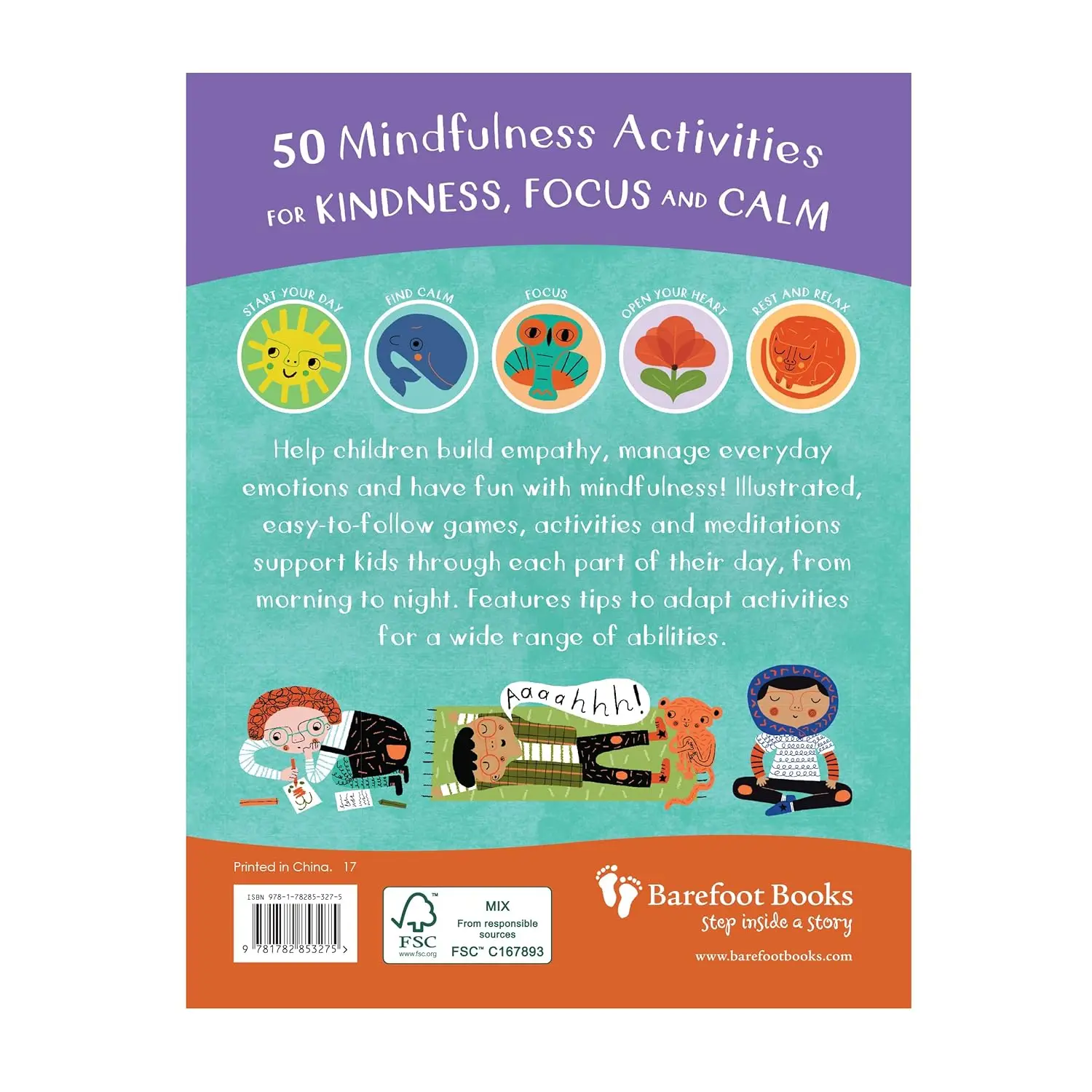 Mindful Kids: 50 Mindfulness Activities for Kindness , Focus and Calm