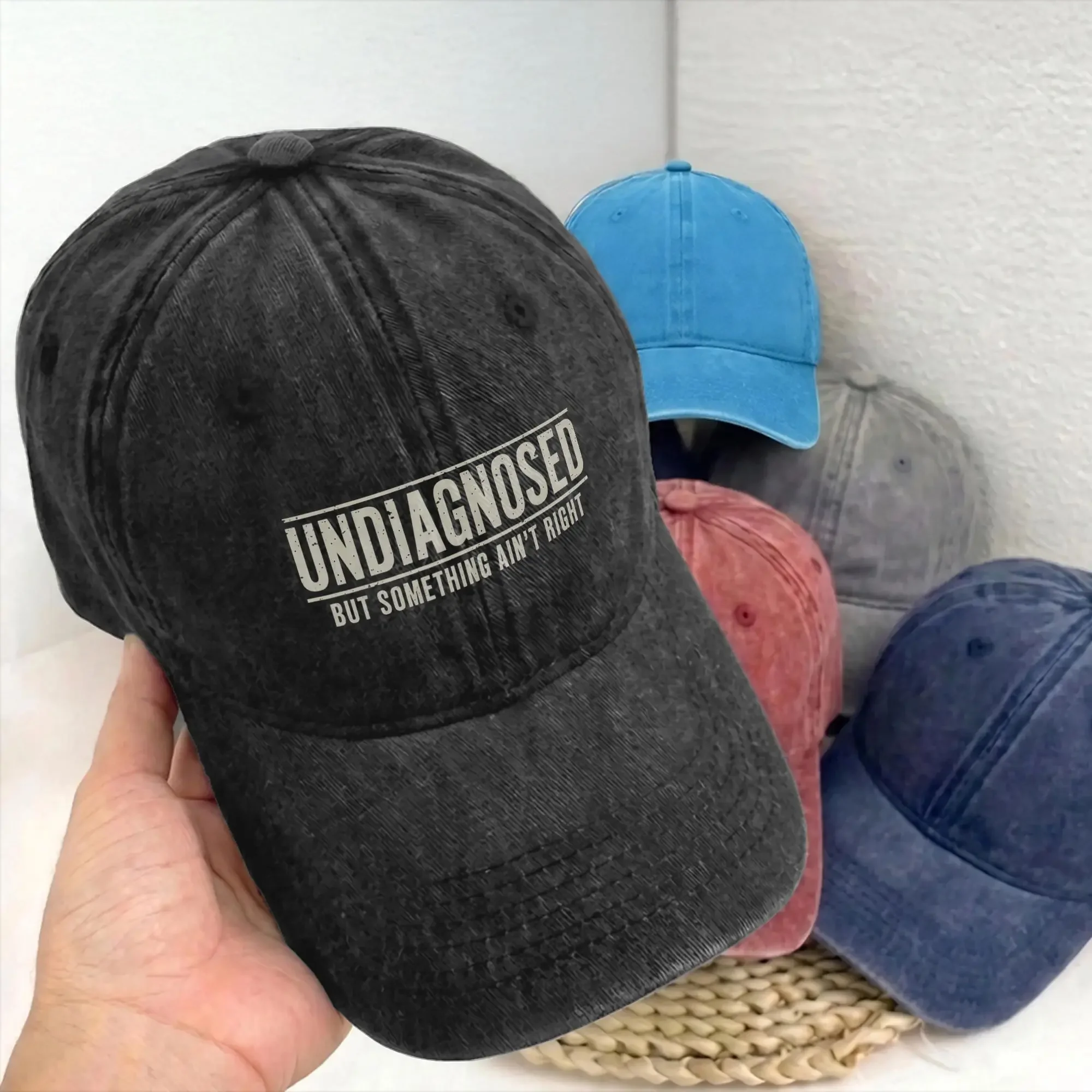 Undiagnosed But Something Ain't Right Men Women Unstructured Baseball Caps Saying Funny Distressed Washed Hat Travel Snapback