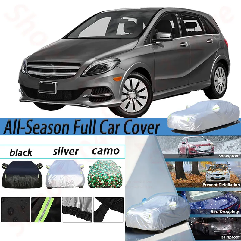 

Waterproof Car Covers Anti-UV Sun Shade Rain Snow Wind Protection Cover For Mercedes Benz B Class B180 B200 B150 B170 B250 B250e