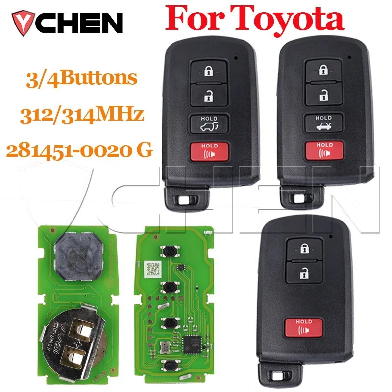 

Smart Remote Key Keyless for Toyota Avalon Camry Corolla RAV4 Prius 2015 2016 2017 2018 2019 281451-0020 G 3/4Buttons 312/314MHz